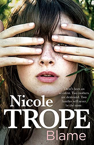 Read Blame, written by Nicole Trope Read Blame, written by Nicole Trope