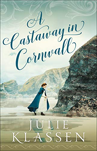 Read A Castaway in Cornwall, written by Julie Klassen Read A Castaway in Cornwall, written by Julie Klassen