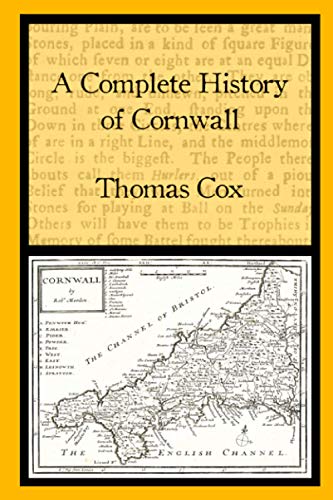 Read A Complete History of Cornwall, written by Thomas Cox Read A Complete History of Cornwall, written by Thomas Cox