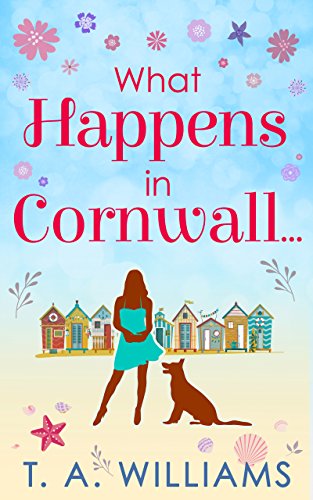 Read What Happens In Cornwall..., written by T A Williams Read What Happens In Cornwall..., written by T A Williams