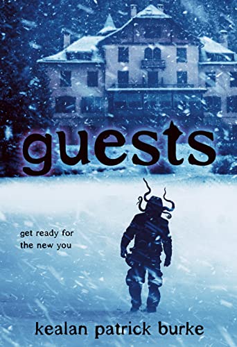 Read Guests, written by Kealan Patrick Burke Read Guests, written by Kealan Patrick Burke