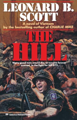 Read The Hill: A Novel, written by Leonard B. B. Scott Read The Hill: A Novel, written by Leonard B. B. Scott