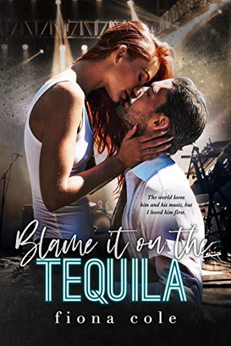 Read Blame it on the Tequila (Blame it on the Alcohol), written by Fiona Cole Read Blame it on the Tequila (Blame it on the Alcohol), written by Fiona Cole