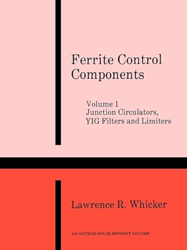 Read Junction Circulators, Yig Filters and Limiters (Ferrite Control Components), written by Lawrence R Whicker Read Junction Circulators, Yig Filters and Limiters (Ferrite Control Components), written by Lawrence R Whicker