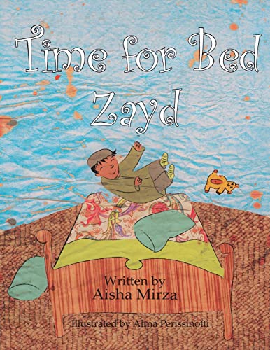 Read Time for Bed Zayd, written by Aisha Mirza