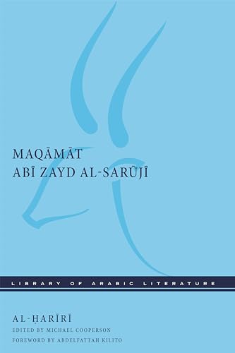 Read Maqamat Abi Zayd al-Saruji (Library of Arabic Literature, 66), written by al-?ariri Read Maqamat Abi Zayd al-Saruji (Library of Arabic Literature, 66), written by al-?ariri