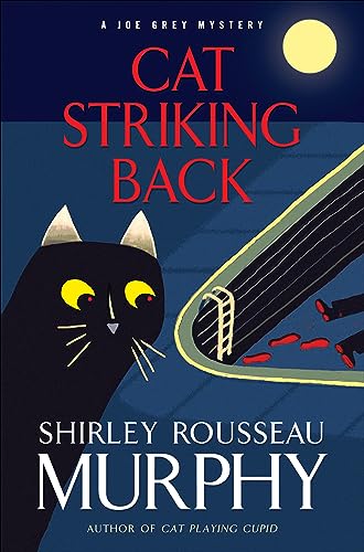 Read Cat Striking Back (Joe Grey Mystery Book 15), written by Shirley Rousseau Murphy Read Cat Striking Back (Joe Grey Mystery Book 15), written by Shirley Rousseau Murphy