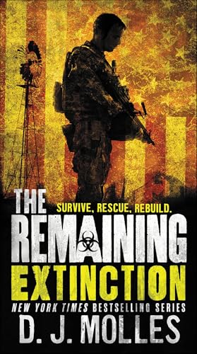 Read The Remaining: Extinction, written by D. J. Molles Read The Remaining: Extinction, written by D. J. Molles