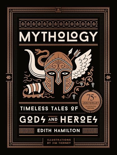 Read Mythology (75th Anniversary Illustrated Edition): Timeless Tales of Gods and Heroes, written by Edith Hamilton Read Mythology (75th Anniversary Illustrated Edition): Timeless Tales of Gods and Heroes, written by Edith Hamilton