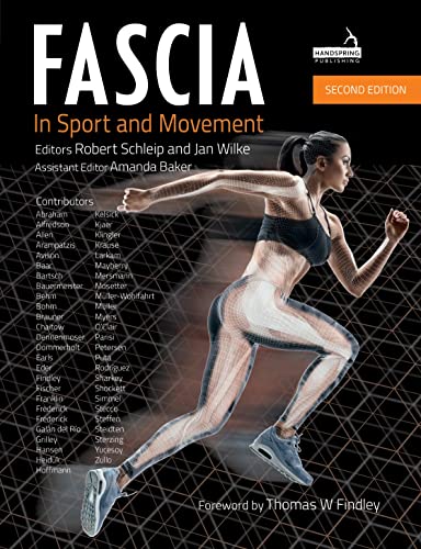 Read Fascia in Sport and Movement, Second edition, written by Robert Schleip; Jan Wilke; Amanda Baker Read Fascia in Sport and Movement, Second edition, written by Robert Schleip; Jan Wilke; Amanda Baker