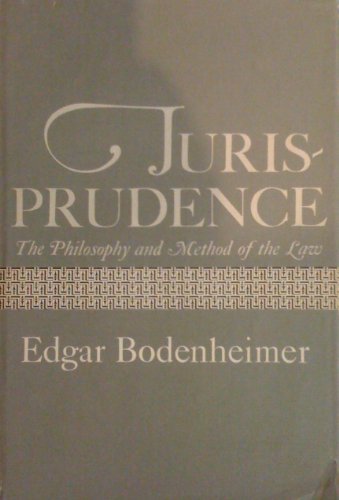Read Jurisprudence: The Philosophy and Method of the Law, rev. ed, written by Edgar Bodenheimer Read Jurisprudence: The Philosophy and Method of the Law, rev. ed, written by Edgar Bodenheimer