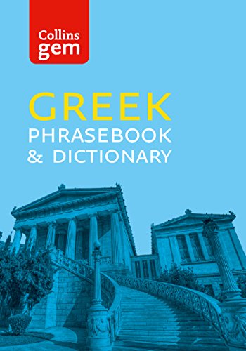 Read Collins Greek Phrasebook and Dictionary Gem Edition (Collins Gem), written by Collins UK Read Collins Greek Phrasebook and Dictionary Gem Edition (Collins Gem), written by Collins UK