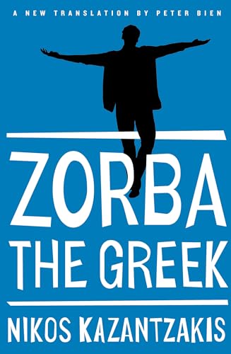 Read Zorba the Greek, written by Nikos Kazantzakis Read Zorba the Greek, written by Nikos Kazantzakis