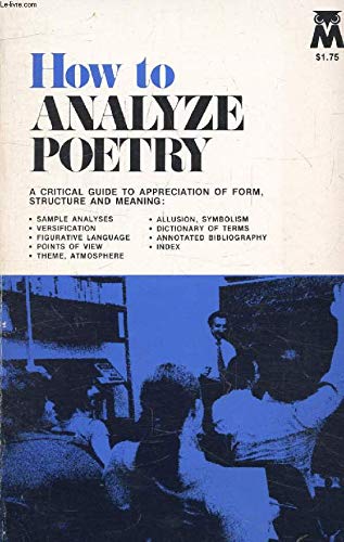 Read How to Analyze Poetry, written by Christopher Reaske Read How to Analyze Poetry, written by Christopher Reaske