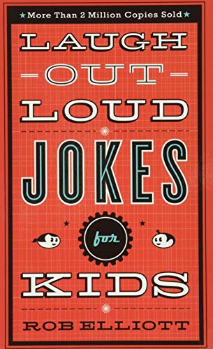 Read Laugh-Out-Loud Jokes for Kids, written by Rob Elliott Read Laugh-Out-Loud Jokes for Kids, written by Rob Elliott