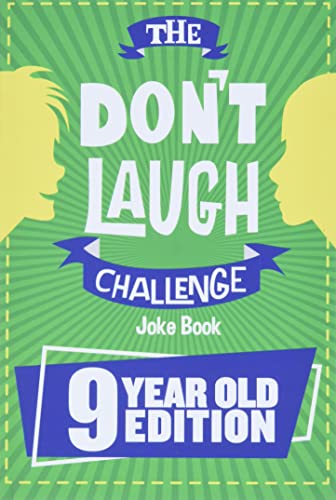 Read The Don't Laugh Challenge - 9 Year Old Edition: The LOL Interactive Joke Book Contest Game for Boys and Girls Age 9, written by Billy Boy Read The Don't Laugh Challenge - 9 Year Old Edition: The LOL Interactive Joke Book Contest Game for Boys and Girls Age 9, written by Billy Boy