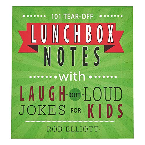 Read 101 Tear-Off Lunchbox Notes with Laugh-Out-Loud Jokes for Kids, Funny Inspirational Encouragement for Kids, Space to Write Personal Message, written by Rob Teigen