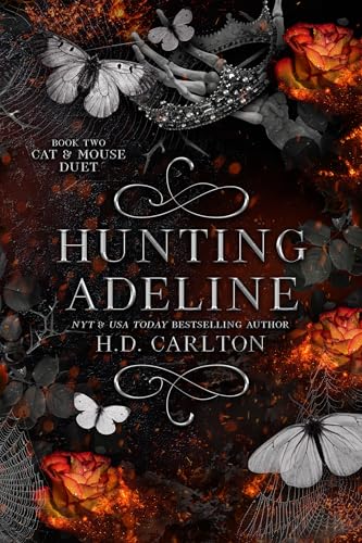 Read Hunting Adeline (Cat and Mouse Duet Book 2), written by H. D. Carlton Read Hunting Adeline (Cat and Mouse Duet Book 2), written by H. D. Carlton