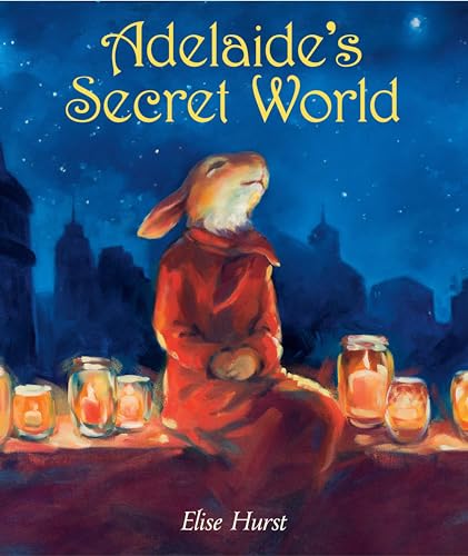 Read Adelaide's Secret World, written by Elise Hurst