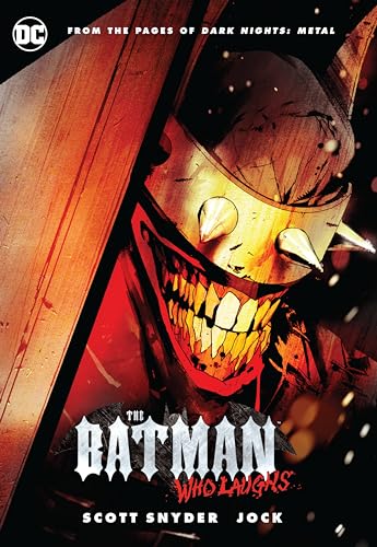 Read The Batman Who Laughs, written by Scott Snyder Read The Batman Who Laughs, written by Scott Snyder