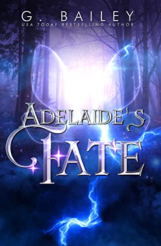 Read Adelaide's Fate (Her Guardian's Series Book 10), written by G. Bailey Read Adelaide's Fate (Her Guardian's Series Book 10), written by G. Bailey