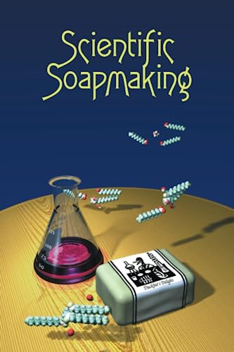 Read Scientific Soapmaking: The Chemistry of the Cold Process, written by Kevin M Dunn Read Scientific Soapmaking: The Chemistry of the Cold Process, written by Kevin M Dunn