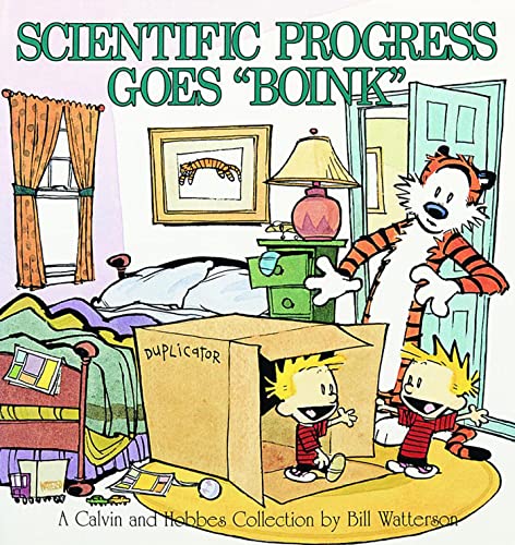 Read Scientific Progress Goes 'Boink': A Calvin and Hobbes Collection (Volume 9), written by Bill Watterson Read Scientific Progress Goes 'Boink': A Calvin and Hobbes Collection (Volume 9), written by Bill Watterson