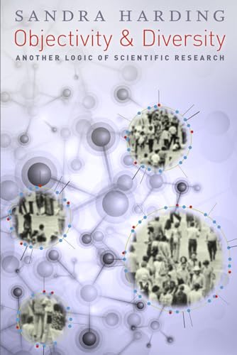 Read Objectivity and Diversity: Another Logic of Scientific Research, written by Sandra Harding Read Objectivity and Diversity: Another Logic of Scientific Research, written by Sandra Harding