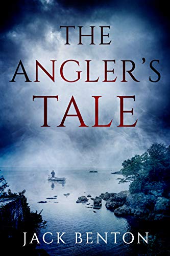 Read The Angler's Tale (The Slim Hardy Mysteries Book 5), written by Jack Benton Read The Angler's Tale (The Slim Hardy Mysteries Book 5), written by Jack Benton