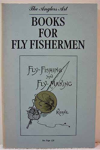 Read The Anglers Art Books for Fly Fishermen, written by Anon Read The Anglers Art Books for Fly Fishermen, written by Anon