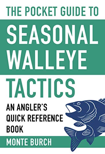 Read The Pocket Guide to Seasonal Walleye Tactics: An Angler's Quick Reference Book (Skyhorse Pocket Guides), written by Monte Burch Read The Pocket Guide to Seasonal Walleye Tactics: An Angler's Quick Reference Book (Skyhorse Pocket Guides), written by Monte Burch