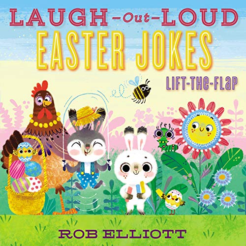 Read Laugh-Out-Loud Easter Jokes: Lift-the-Flap: An Easter And Springtime Book For Kids (Laugh-Out-Loud Jokes for Kids), written by Rob Elliott Read Laugh-Out-Loud Easter Jokes: Lift-the-Flap: An Easter And Springtime Book For Kids (Laugh-Out-Loud Jokes for Kids), written by Rob Elliott
