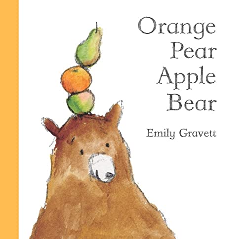 Read Orange Pear Apple Bear, written by Emily Gravett Read Orange Pear Apple Bear, written by Emily Gravett