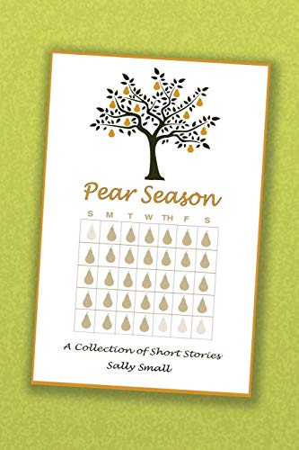 Read Pear Season, written by Sally Small Read Pear Season, written by Sally Small