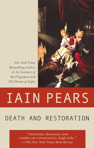 Read Death and Restoration (Art History Mystery), written by Iain Pears