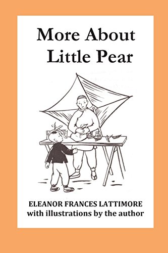 Read More About Little Pear, written by Eleanor Frances Lattimore