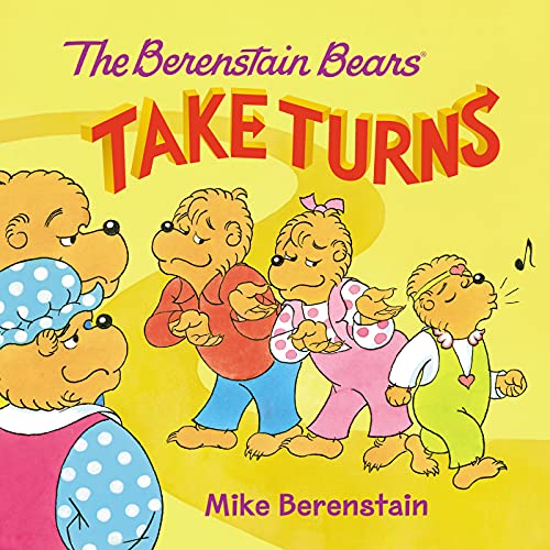 Read The Berenstain Bears Take Turns, written by Mike Berenstain