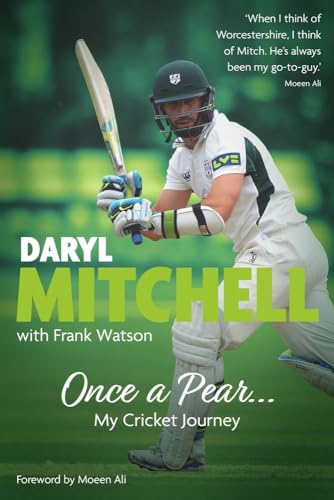 Read Once a Pear.: My Cricket Journey, written by Daryl Mitchell Read Once a Pear.: My Cricket Journey, written by Daryl Mitchell