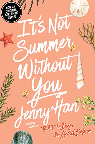 Read It's Not Summer Without You, written by Jenny Han Read It's Not Summer Without You, written by Jenny Han