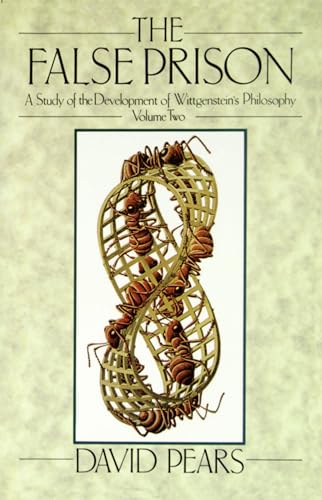 Read The False Prison: A Study of the Development of Wittgenstein's PhilosophyVolume 2, written by David Pears Read The False Prison: A Study of the Development of Wittgenstein's PhilosophyVolume 2, written by David Pears
