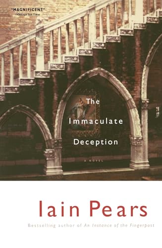 Read The Immaculate Deception, written by Iain Pears Read The Immaculate Deception, written by Iain Pears