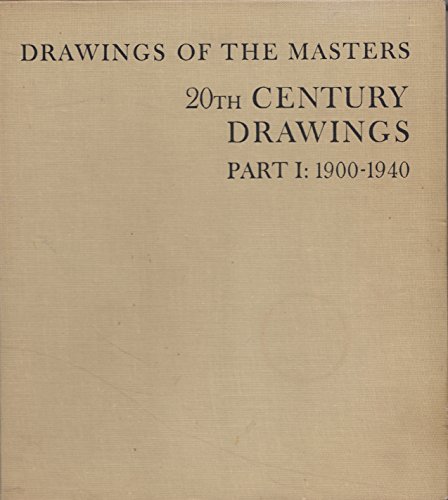 Read Drawings Ofthe Masters 20th Century Drawings Part 1: 1900-1940, written by Una E. Johnson