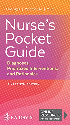 Read Nurse's Pocket Guide: Diagnoses, Prioritized Interventions, and Rationales, written by Marilynn E. Doenges APRN BC; Mary Frances Moorhouse RN MSN CRRN; Alice C. Murr BSN RN Read Nurse's Pocket Guide: Diagnoses, Prioritized Interventions, and Rationales, written by Marilynn E. Doenges APRN BC; Mary Frances Moorhouse RN MSN CRRN; Alice C. Murr BSN RN