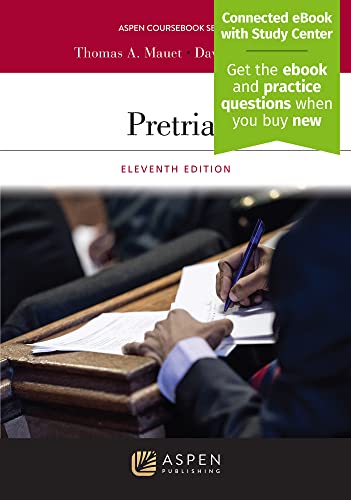 Read Pretrial: [Connect eBook with Study Center] (The Aspen Coursebooks), written by Thomas A. Mauet; David Marcus