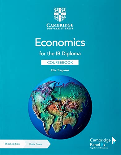 Read Economics for the IB Diploma Coursebook with Digital Access (2 Years), written by Ellie Tragakes Read Economics for the IB Diploma Coursebook with Digital Access (2 Years), written by Ellie Tragakes