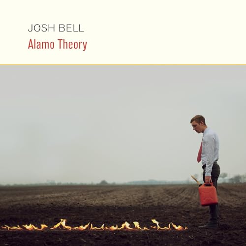 Read Alamo Theory, written by Josh Bell Read Alamo Theory, written by Josh Bell
