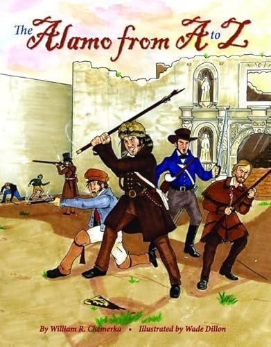 Read The Alamo from A to Z (ABC Series), written by William Chemerka Read The Alamo from A to Z (ABC Series), written by William Chemerka