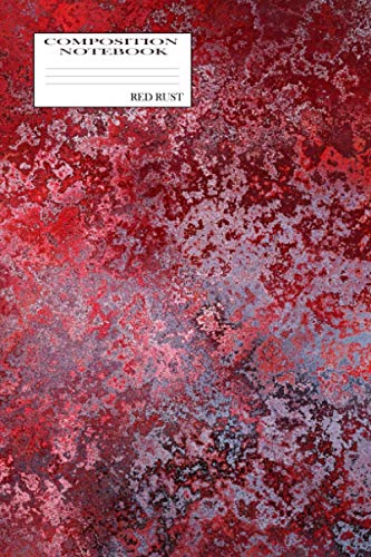 Read Red Rust Composition Notebook: Custom Designer Journal Notebook with Distressed Metal flaked Pattern for Home and School, written by Ronnie Young Read Red Rust Composition Notebook: Custom Designer Journal Notebook with Distressed Metal flaked Pattern for Home and School, written by Ronnie Young