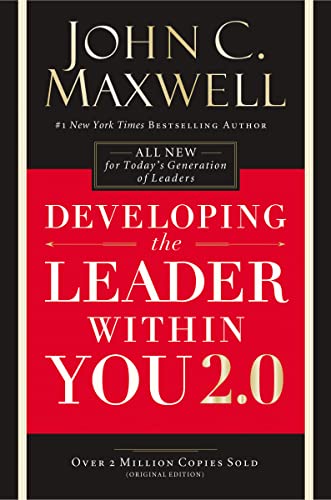 Read Developing the Leader Within You 2.0, written by John C. Maxwell Read Developing the Leader Within You 2.0, written by John C. Maxwell