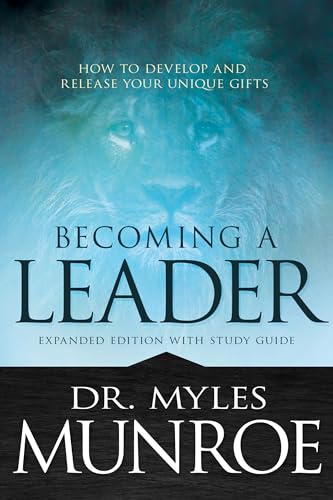 Read Becoming a Leader: How to Develop and Release Your Unique Gifts (Expanded Edition with Study Guide), written by Myles Munroe Read Becoming a Leader: How to Develop and Release Your Unique Gifts (Expanded Edition with Study Guide), written by Myles Munroe